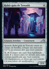 Robô-guia de Towashi / Towashi Guide-Bot - Magic: The Gathering - MoxLand